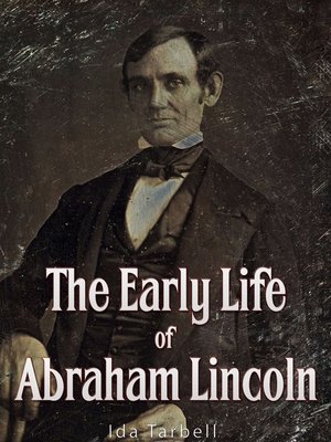 cover image of The Early Life of Abraham Lincoln